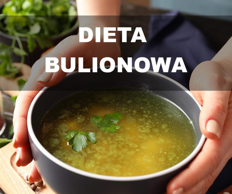 dieta bulionowa